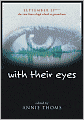 With Their Eyes: September 11th -- The View from a High School at Ground Zero