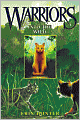 Into the Wild (Warriors Series #1)