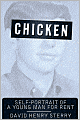 Chicken: Self-Portrait of a Young Man for Rent
