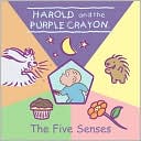 Harold and the Purple Crayon: The Five Senses