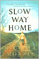 Slow Way Home
