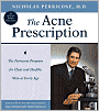 Acne Prescription: The Perricone Program for Clear and Healthy Skin at Every Age