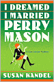 I Dreamed I Married Perry Mason (Cece Caruso Series #1)
