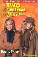 Two of a Kind: Diaries: Hocus-Pocus ( Two of a Kind Series)