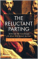 Reluctant Parting: How the New Testament's Jewish Writers Created a Christian Book