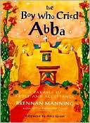 Boy Who Cried Abba: A Parable of Self-Acceptance