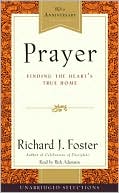 Prayer Selections: Finding the Heart's True Home