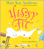 Hissy Fit