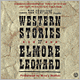 The Complete Western Stories of Elmore Leonard