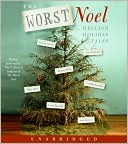 The Worst Noel: Hellish Holiday Tales