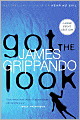 Got the Look (Jack Swyteck Series #5)