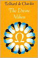Divine Milieu: An Essay on the Interior Life