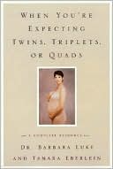 download When You're Expecting Twins, Triplets, or Quads : A Complete Resource book