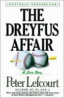 Dreyfus Affair: A Baseball Love Story