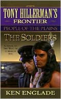 Soldiers: People of the Plains (Tony Hillerman's Frontier Series)