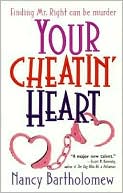 Your Cheatin' Heart: A Novel