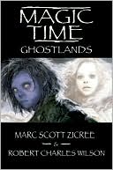 Magic Time: Ghostlands