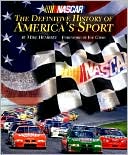NASCAR: The Definitive History of America's Sport