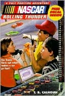 NASCAR #01 Rolling Thunder: Pole Position Adventures #1