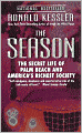 The Season: The Secret Life of Palm Beach and America's Richest Society