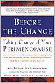 Before the Change: Taking Charge of Your Perimenopause