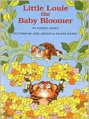 Little Louie the Baby Bloomer