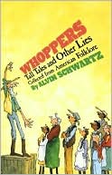 Whoppers: Tall Tales and Other Lies Collected from American Folklore