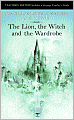 The Lion, the Witch and the Wardrobe (Chronicles of Narnia Series #2)
