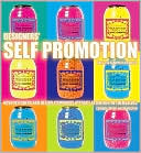 Designers Self Promotion: How Designers and Design Companies Attract Attention to Themselves