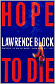 Hope to Die (Matthew Scudder Series #15)