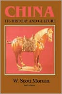 China: Its History and Culture