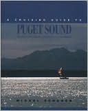 A Cruising Guide to Pudget Sound by Miguel Scherer: Book Cover