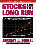 Stocks for the Long Run: The Definitive Guide to Financial Market Returns and Long-Term Investment Strategies
