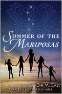Summer of the Mariposas by Guadalupe Garcia McCall: Book Cover