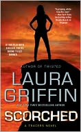 Scorched (Tracers Series #6) by Laura Griffin: Book Cover