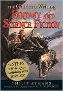 The Guide to Writing Fantasy and Science Fiction by Philip Athans: NOOK Book Cover