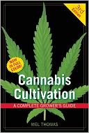 download Cannabis Cultivation : A Complete Grower's Guide book