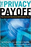 The Privacy Payoff by Ann Cavoukian: Book Cover