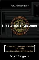 The Eternal E-Customer: How Emotionally Intelligent Interfaces Can Create Long-Lasting Customer Relationship