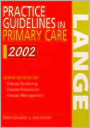 Practice Guidelines in Primary Care 2002