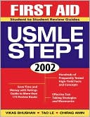 First Aid for the USMLE Step 1: 2002