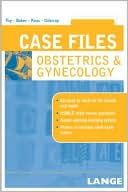 Case Files: Obstetrics and Gynecology