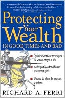Protecting Your Wealth in Good Times and Bad