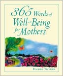 365 Words of Well-Being for Mothers