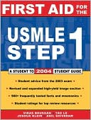 First Aid for the USMLE Step 1, 2004