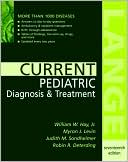 Current Pediatric Diagnosis & Treatment