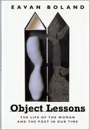 download Object Lessons : The Life of the Woman and the Poet in Our Time book