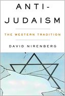Anti-Judaism by David Nirenberg: Book Cover