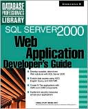Sql Server 2000 Web Application Developer's Guide
