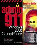 Admin911: Wwindows 2000 Group Policy